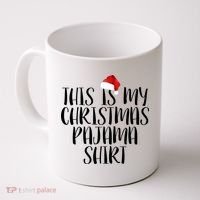 This Is My Christmas Pajama Shirt Coffee Mug thumb 0