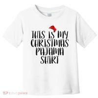 This Is My Christmas Pajama Shirt Toddler T-Shirt thumb 0