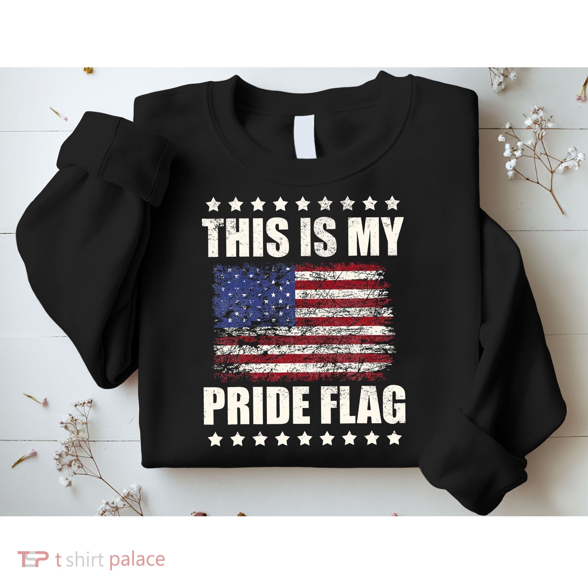 This Is My Pride Flag USA American 4th Of July Patriotic Sweatshirt