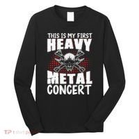 This Is My First Heavy Metal Concert Long Sleeve Shirt thumb 0