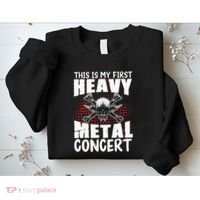 This Is My First Heavy Metal Concert Sweatshirt thumb 2