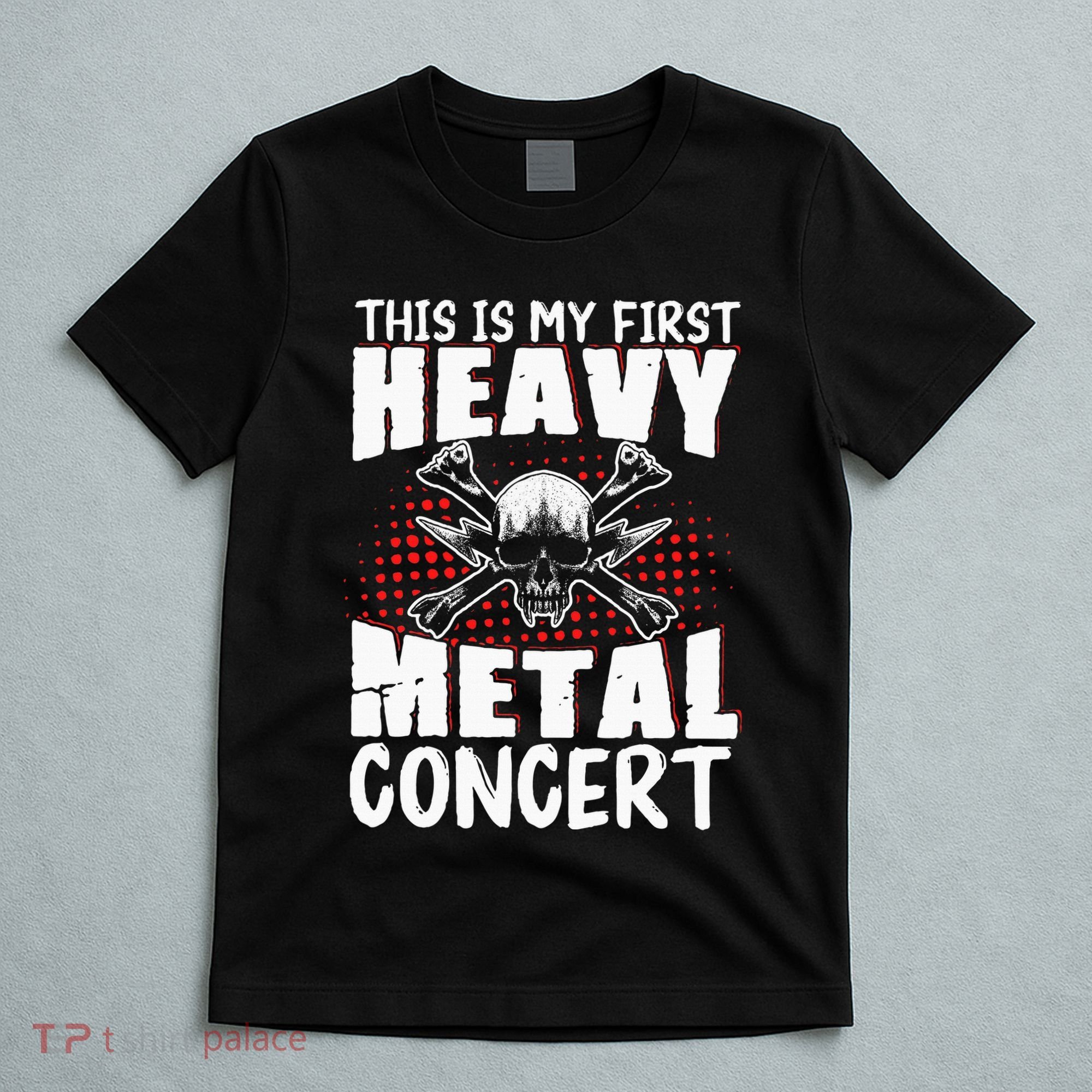 This Is My First Heavy Metal Concert T-Shirt