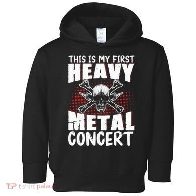 This Is My First Heavy Metal Concert Toddler Hoodie