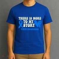 There Is More To My Story Blue Ribbon Als Awareness Month Gift T-Shirt thumb 3