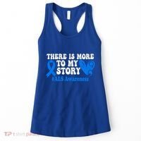There Is More To My Story Blue Ribbon Als Awareness Month Gift Women's Tank Top thumb 0