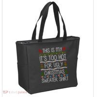 This Is My It's Too Hot For Ugly Christmas Sweater Shirt Tote Bag thumb 2
