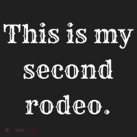 This Is My Second Rodeo Women's Sweatshirt thumb 2