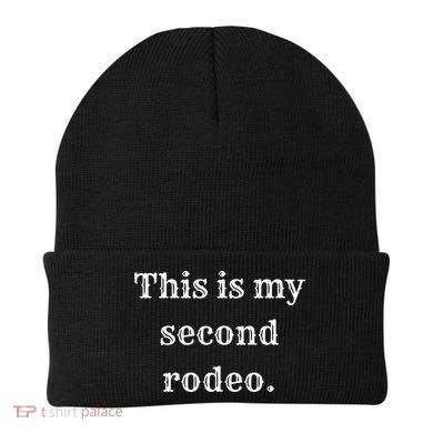 This Is My Second Rodeo Beanie