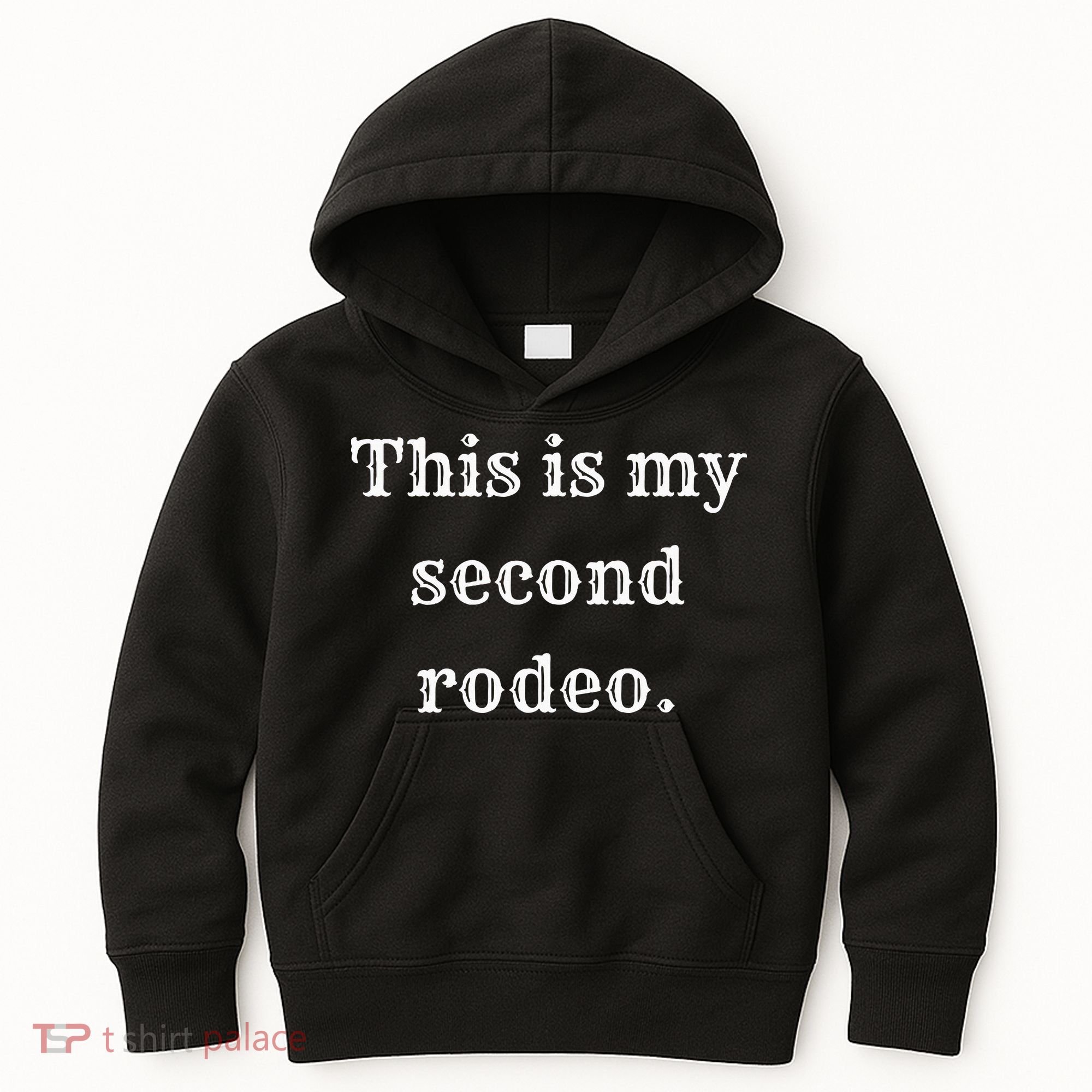This Is My Second Rodeo Kids Hoodie