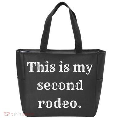 This Is My Second Rodeo Tote Bag
