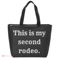 This Is My Second Rodeo Tote Bag thumb 0