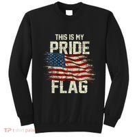 This Is My Pride Flag USA American 4th Of July Patriotic Sweatshirt thumb 0