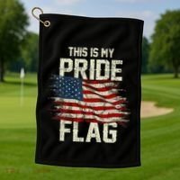 This Is My Pride Flag USA American 4th Of July Patriotic Golf Towel thumb 1