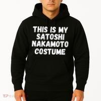 This Is My Satoshi Costume, Satoshi Nakamoto, Bitcoin, Cryptocurrency Hoodie thumb 2