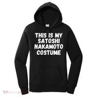 This Is My Satoshi Costume, Satoshi Nakamoto, Bitcoin, Cryptocurrency Women's Hoodie thumb 0