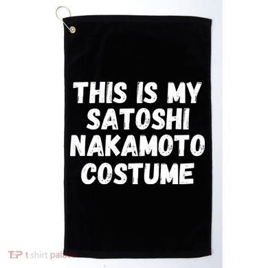 This Is My Satoshi Costume, Satoshi Nakamoto, Bitcoin, Cryptocurrency Golf Towel