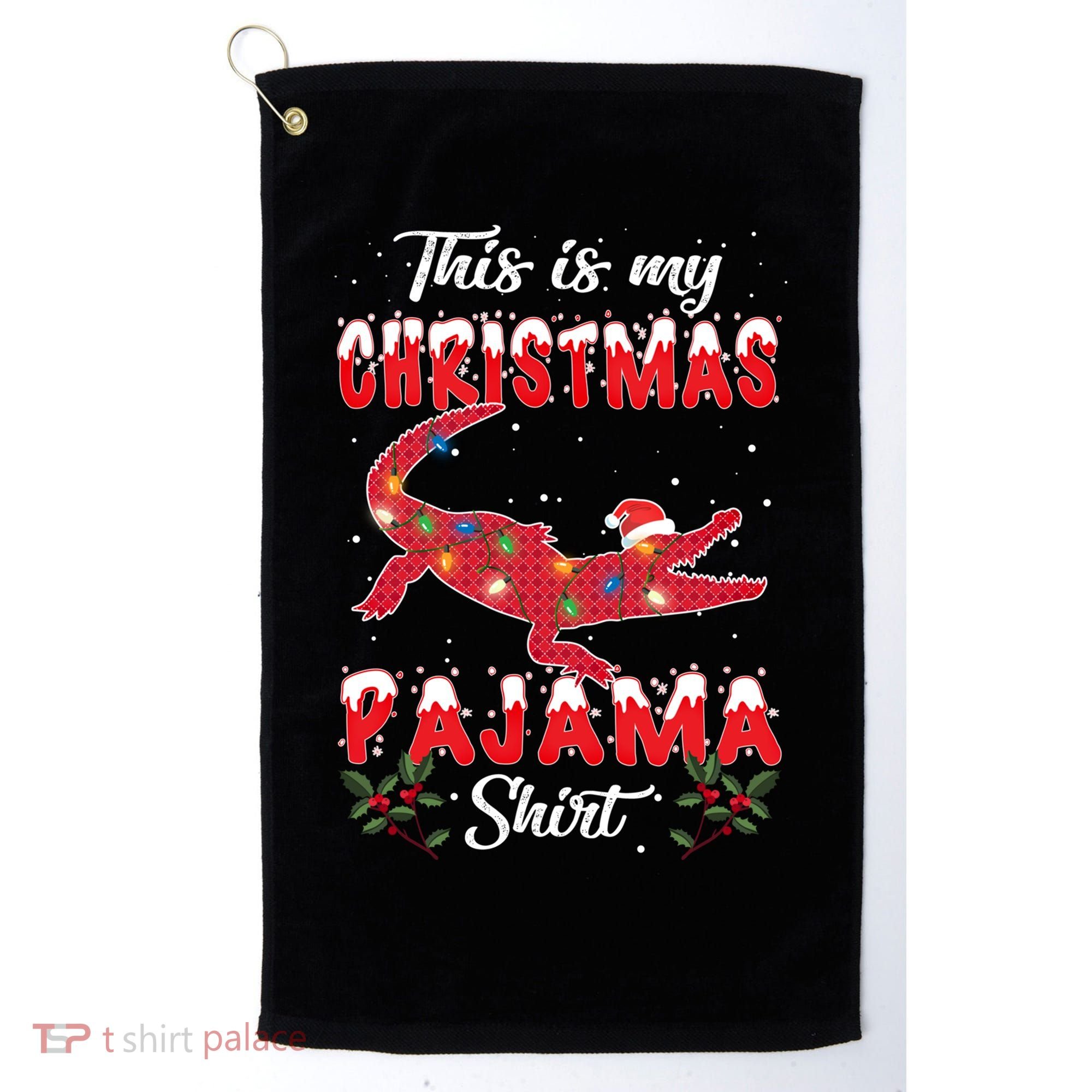 This Is My Alligator Christmas Pajamas Xmas Lights Family Gift Golf Towel