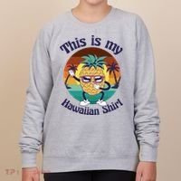 This Is My Hawaiian Shirt Funny Hawaii Women's Sweatshirt thumb 0