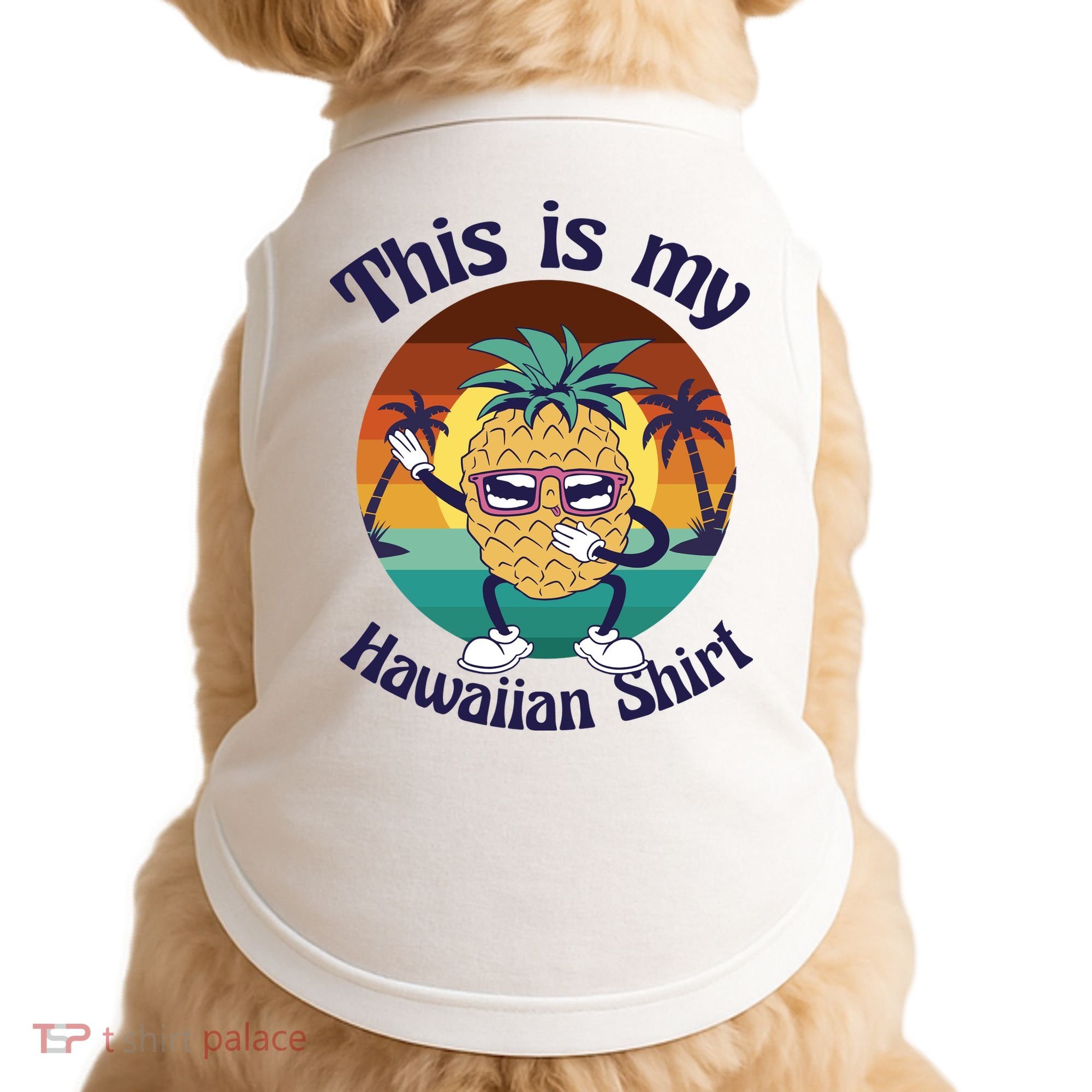 This Is My Hawaiian Shirt Funny Hawaii Doggie Tank