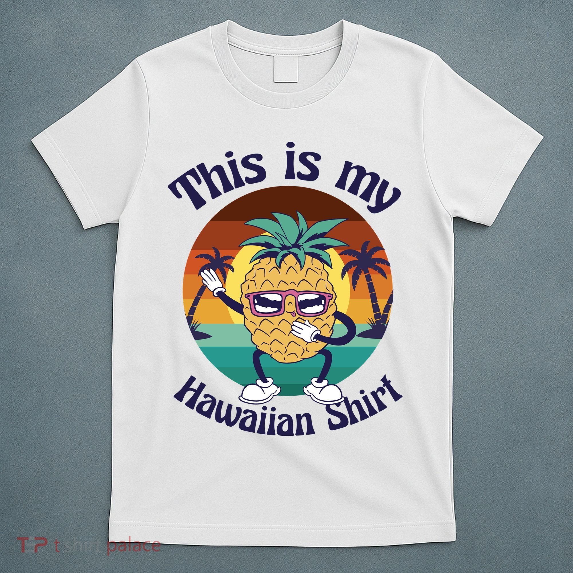 This Is My Hawaiian Shirt Funny Hawaii T-Shirt
