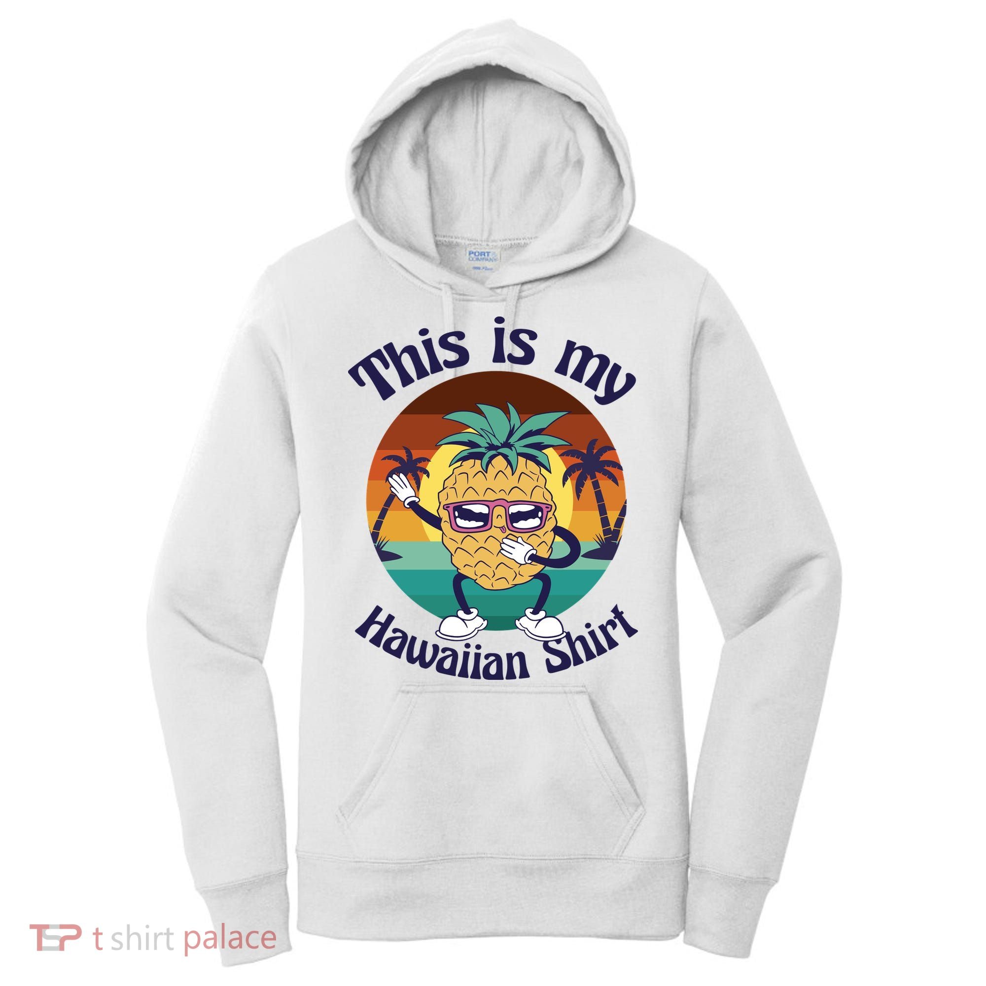 This Is My Hawaiian Shirt Funny Hawaii Women's Hoodie