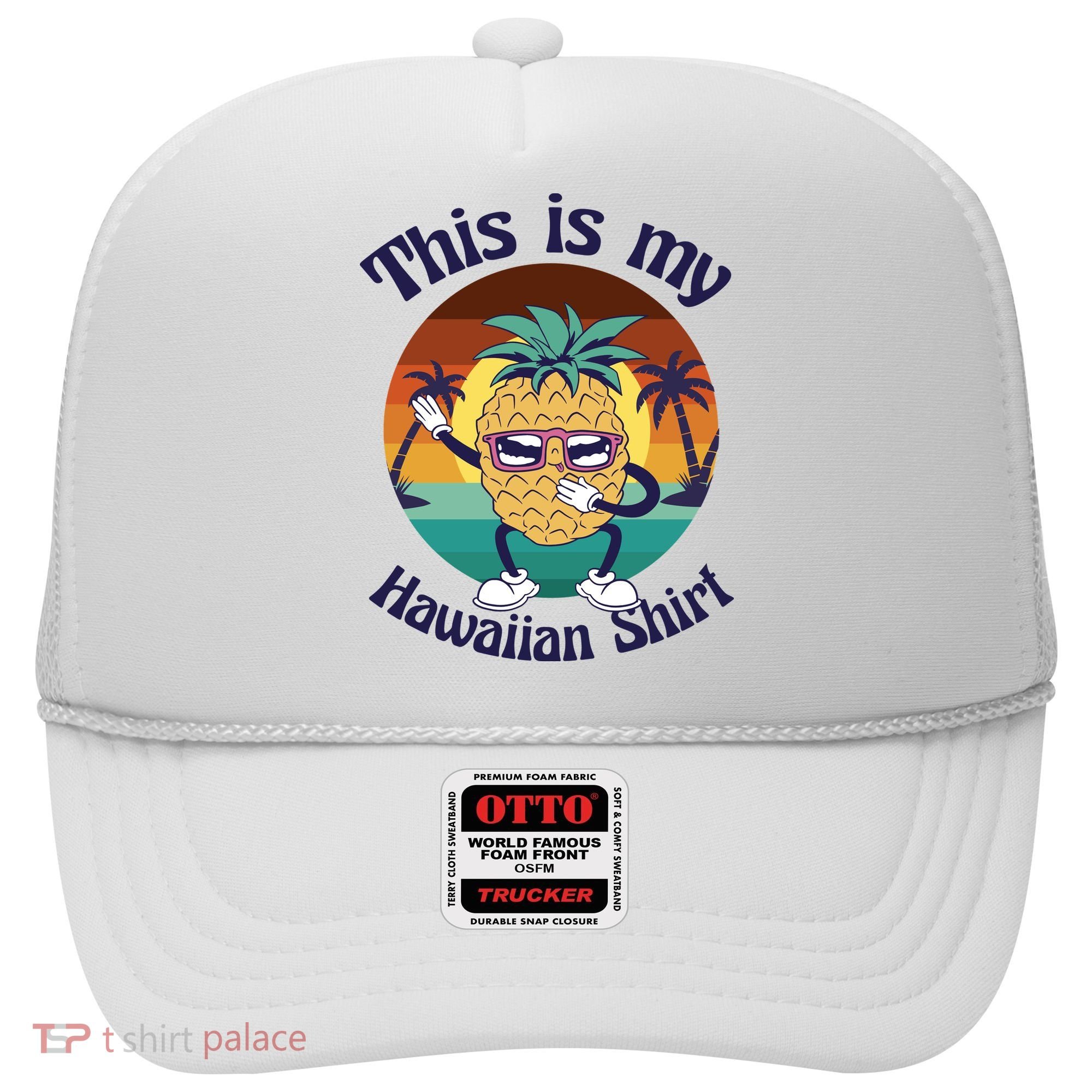 This Is My Hawaiian Shirt Funny Hawaii Hat