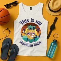 This Is My Hawaiian Shirt Funny Hawaii Tank Top thumb 4