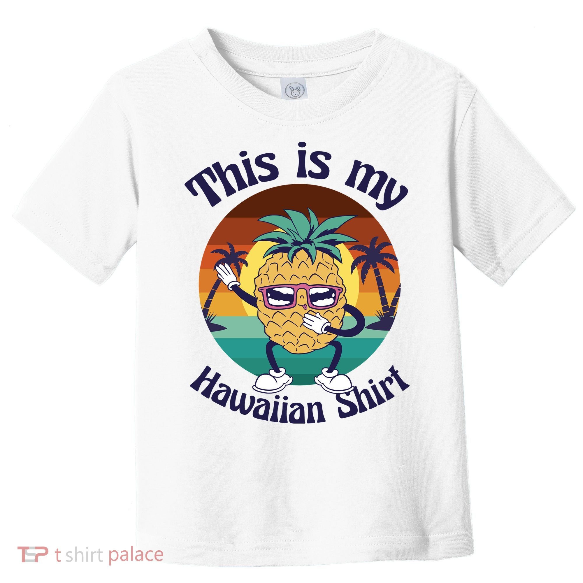 This Is My Hawaiian Shirt Funny Hawaii Toddler T-Shirt