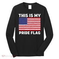 This Is My Pride Flag USA American Flag Long Sleeve Shirt thumb 0