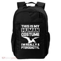 This Is My Hu I'm Really A Pterodactyl Halloween Dinosaur Gift Backpack thumb 0
