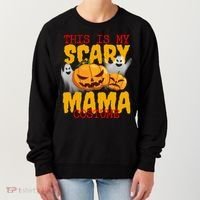 This Is My Scary Mama Costume Women's Sweatshirt thumb 0