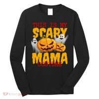 This Is My Scary Mama Costume Long Sleeve Shirt thumb 0