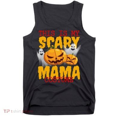 This Is My Scary Mama Costume Tank Top