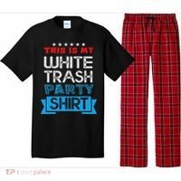 This Is My White Trash Party Funny Quotes Sayings Humor Joke Pajama Set thumb 0