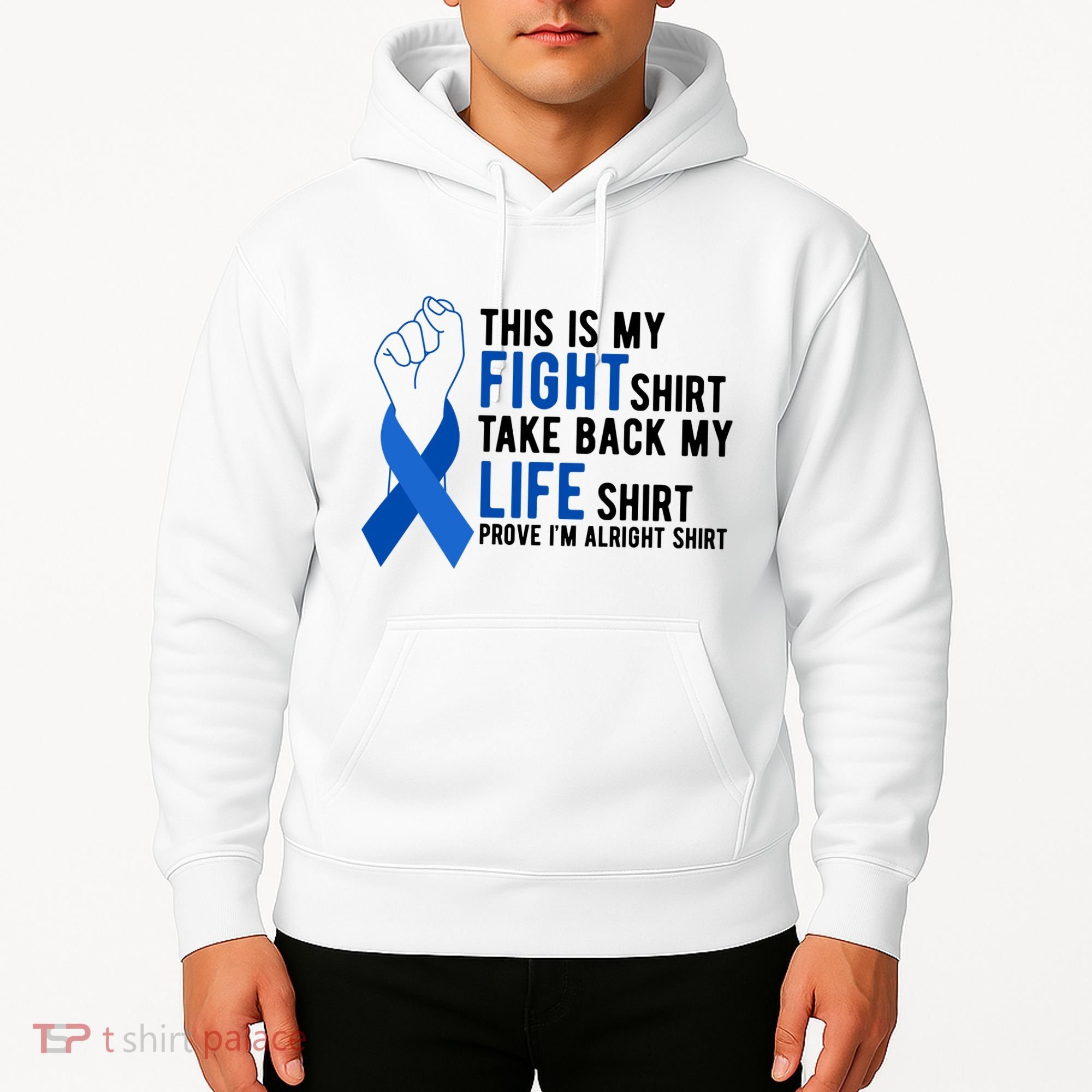 This Is My Fight Colon Cancer Awareness Hoodie