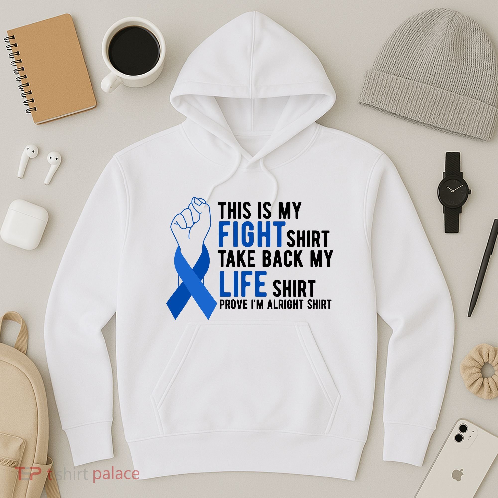 This Is My Fight Colon Cancer Awareness Hoodie