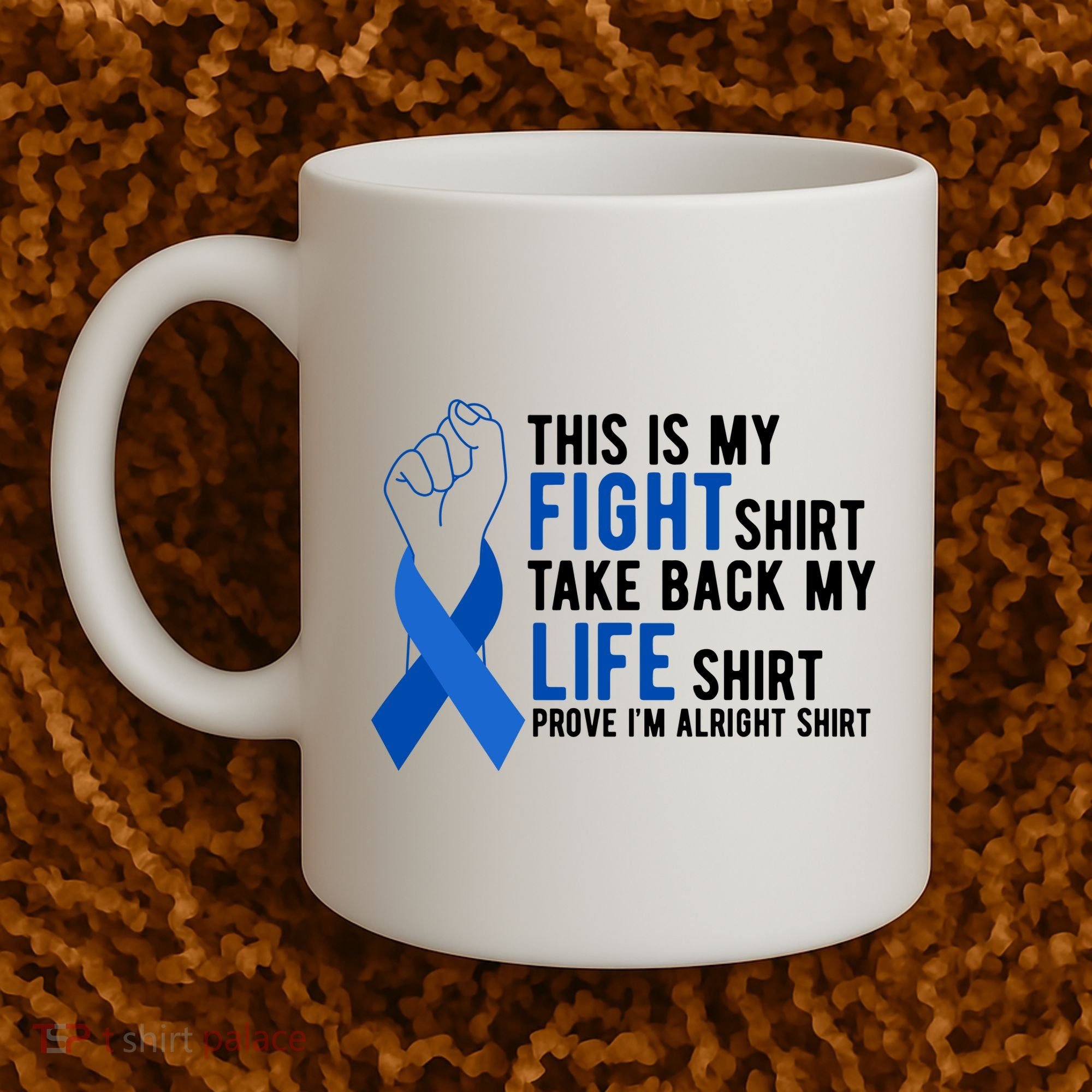 This Is My Fight Colon Cancer Awareness Coffee Mug