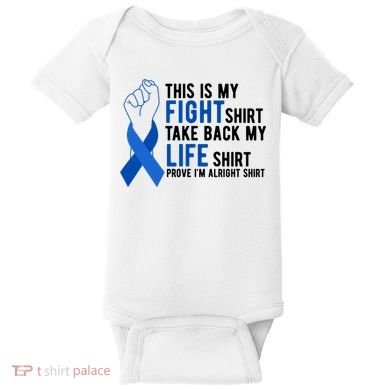 This Is My Fight Colon Cancer Awareness Baby Bodysuit