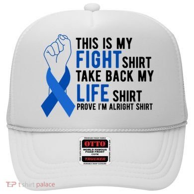 This Is My Fight Colon Cancer Awareness Hat
