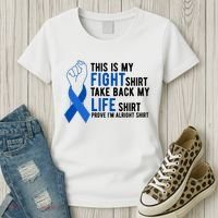 This Is My Fight Colon Cancer Awareness Women's T-Shirt thumb 3