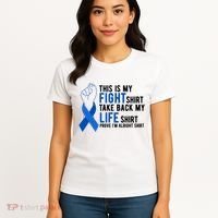This Is My Fight Colon Cancer Awareness Women's T-Shirt thumb 4