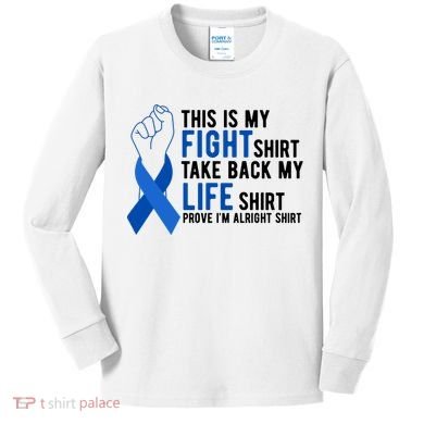 This Is My Fight Colon Cancer Awareness Kids Long Sleeve Shirt