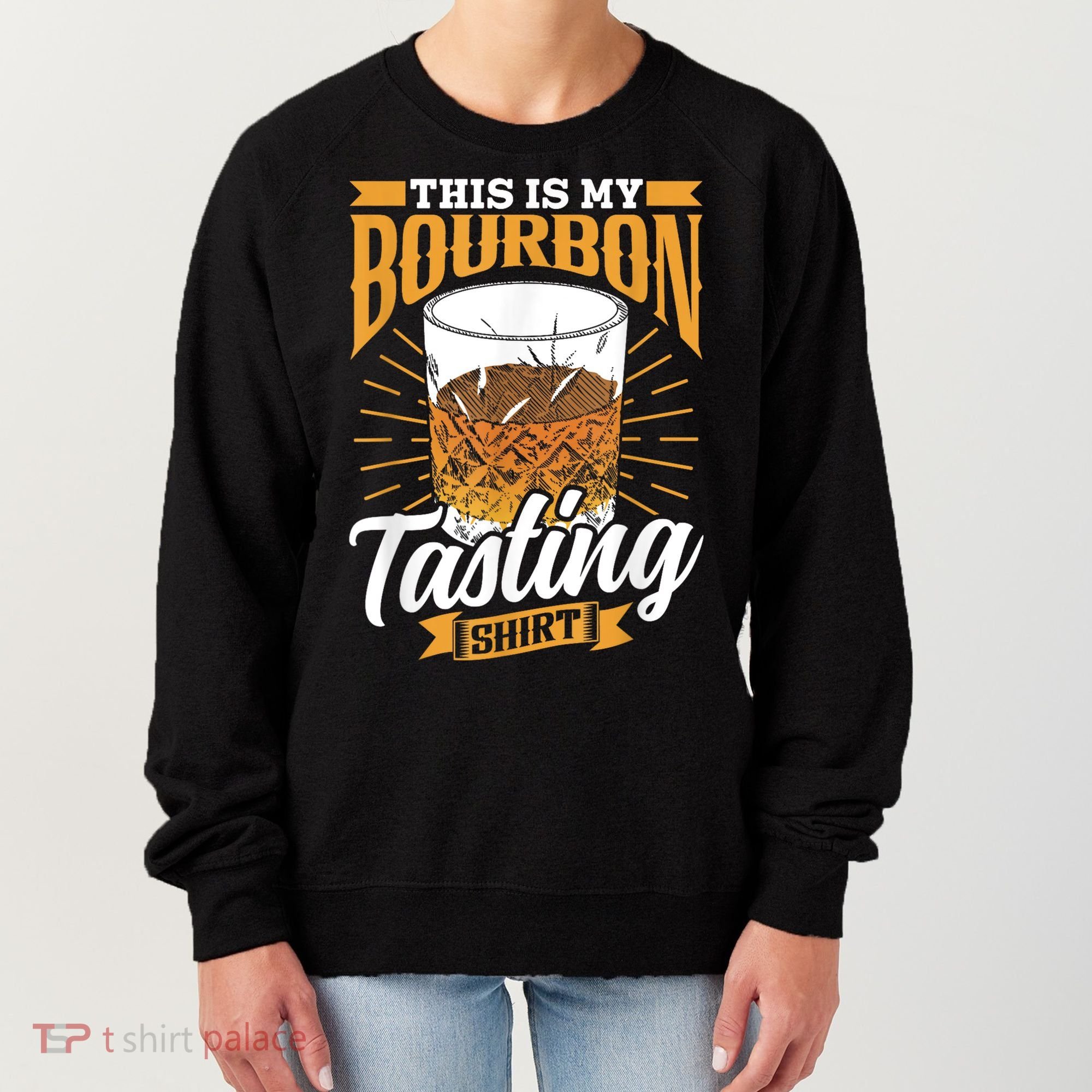 This Is My Bourbon Tasting Drinker Drinking Bourbon Women's Sweatshirt