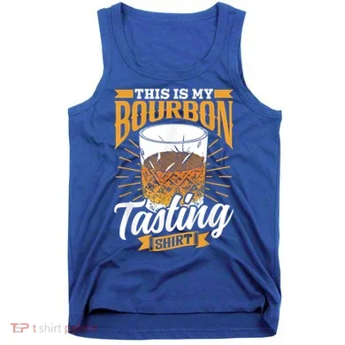 This Is My Bourbon Tasting Drinker Drinking Bourbon Tank Top