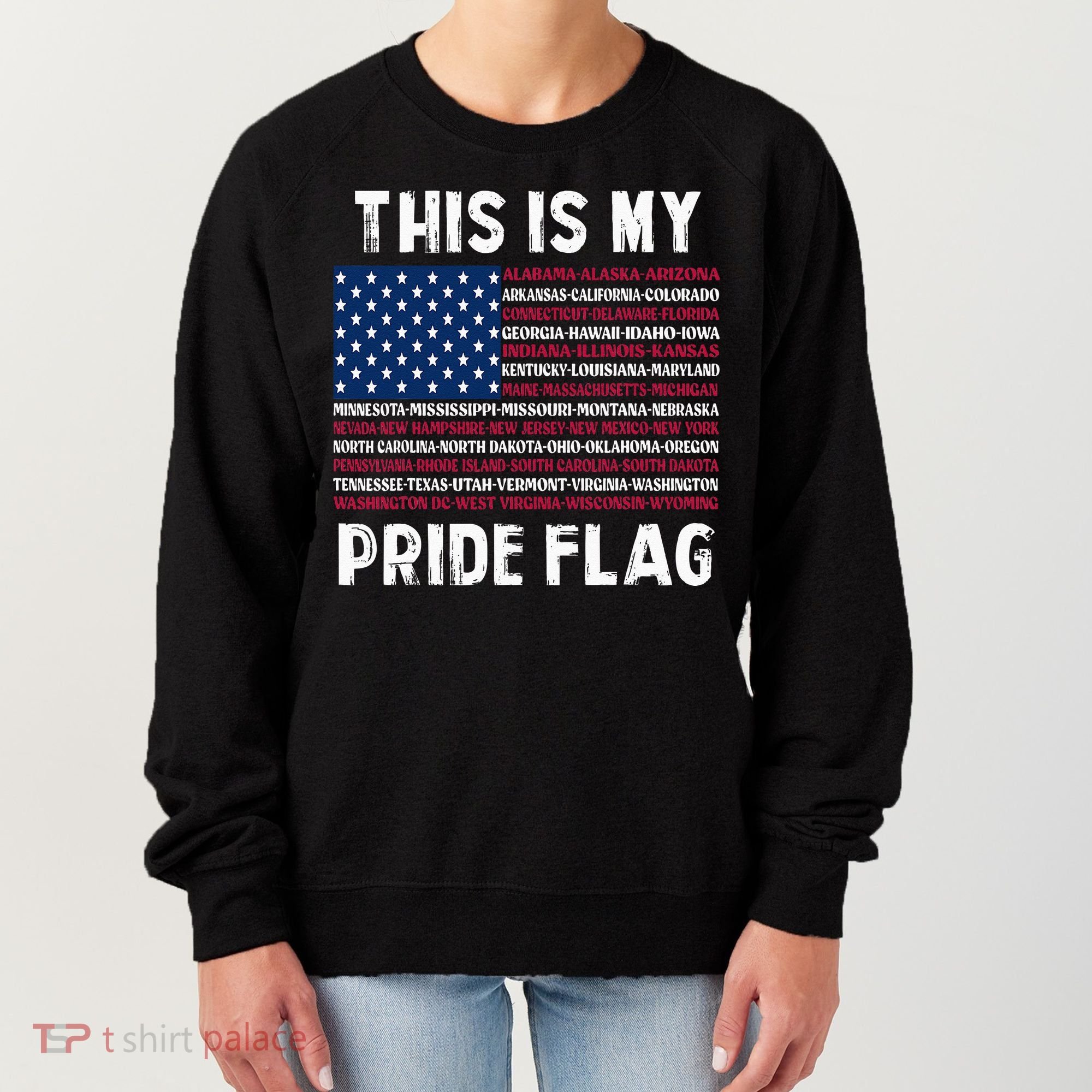 This Is My Pride Flag USA US Flag Patriotic Women's Sweatshirt