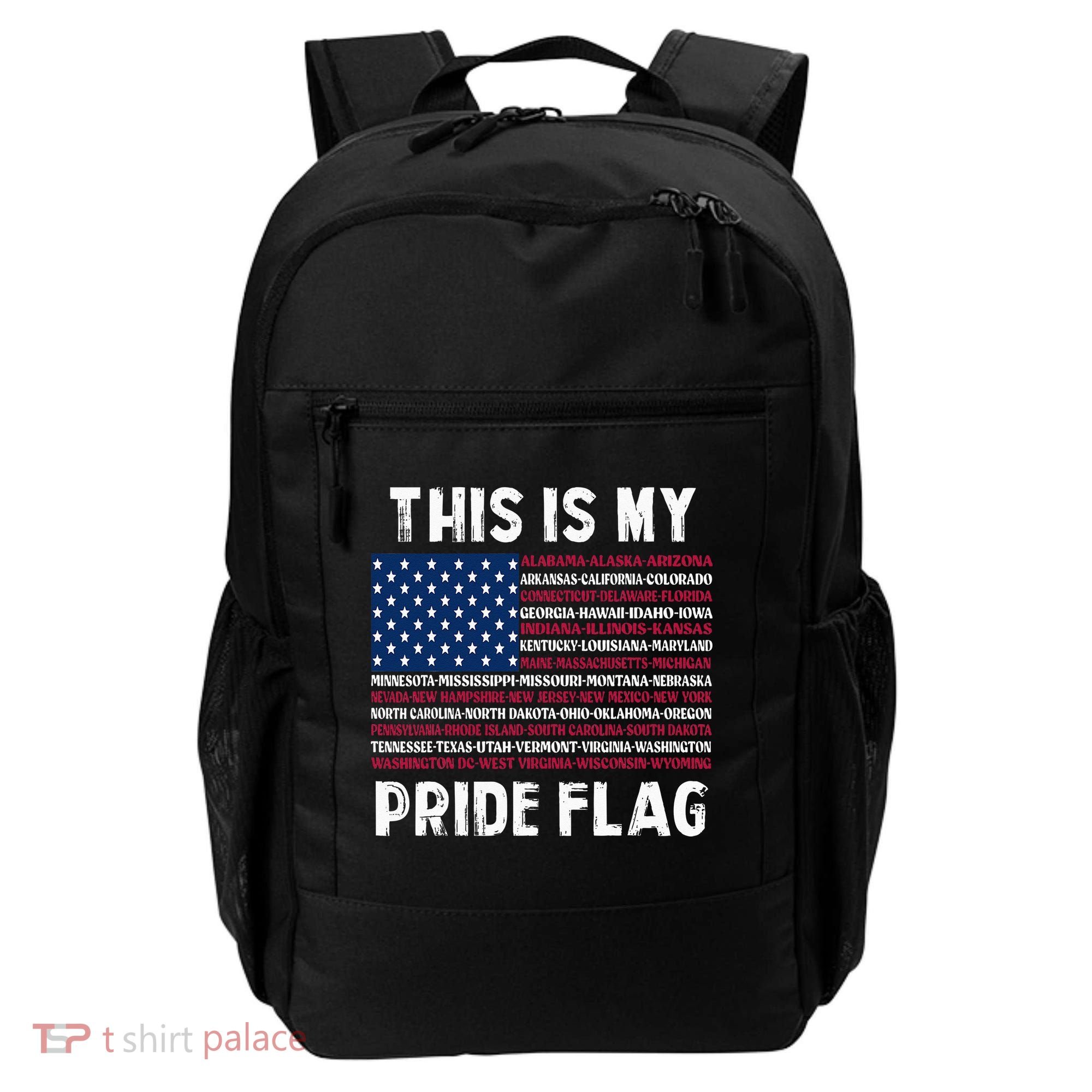 This Is My Pride Flag USA US Flag Patriotic Backpack