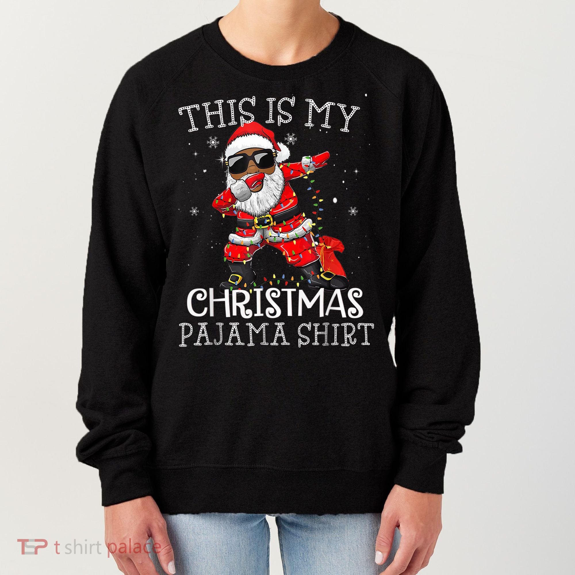 This Is My Christmas Pajama Dabbing African American Santa Women's Sweatshirt