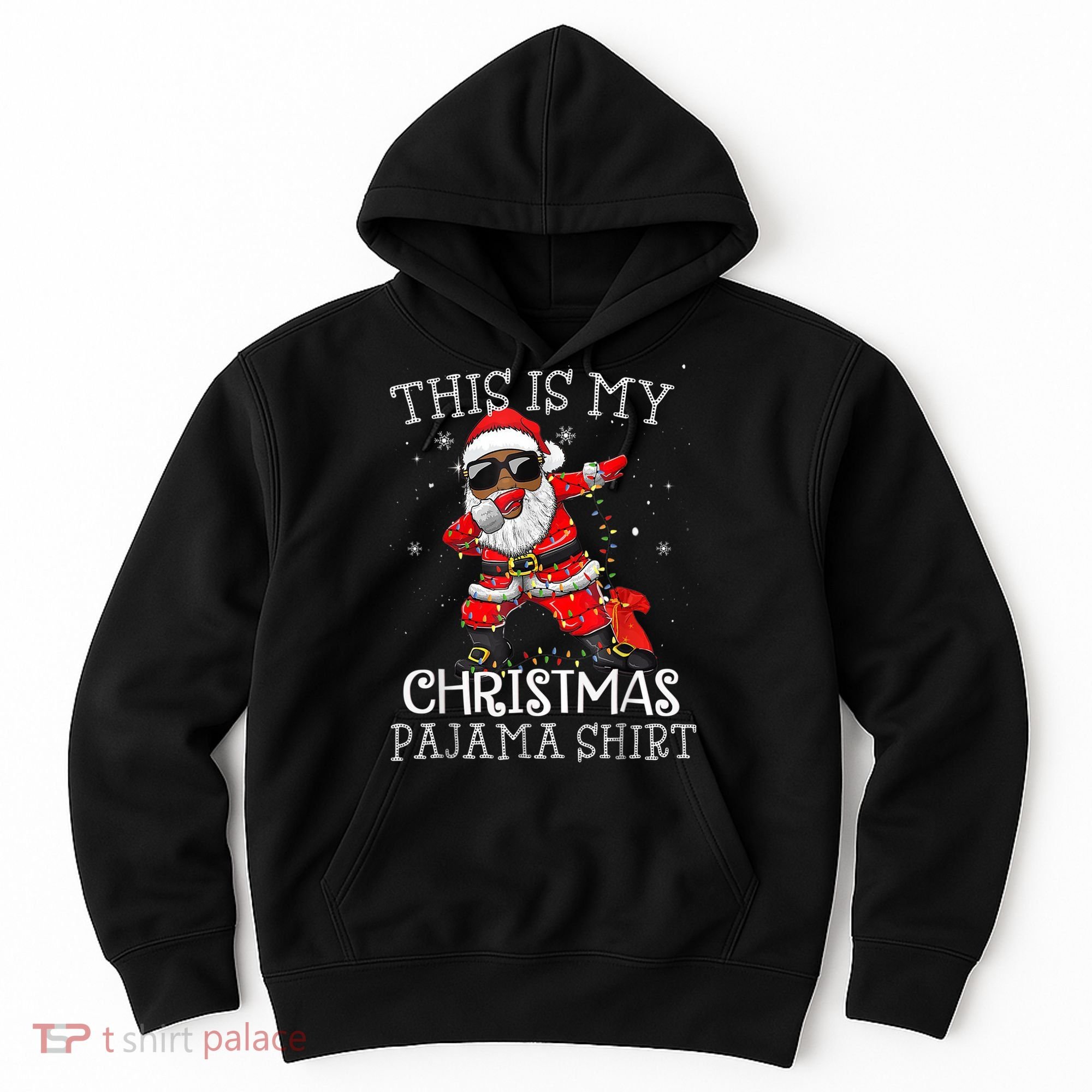 This Is My Christmas Pajama Dabbing African American Santa Hoodie