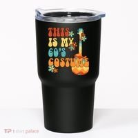 This Is My 60's Costume 60s Party Outfit Groovy Hippie Style Tumbler thumb 0