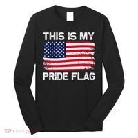 This Is My Pride Flag Long Sleeve Shirt thumb 0